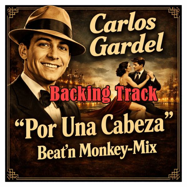 Por Una Cabeza - Backin Track (Beat’n Monkey Mix)
